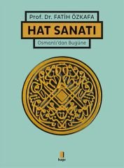 Hat Sanatı Ciltli FATİH ÖZKAFA