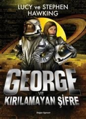 George Ve Kırılamayan Şifre LUCY HAWKING & STEPHEN HAWKING