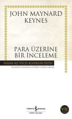 Para Üzerine Bir İnceleme (K.Kapak) JOHN MAYNARD KEYNES