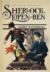 Sherlock Lupen Ve Ben 4 Korku Katedrali PIERDOMENICO BACCALARIO