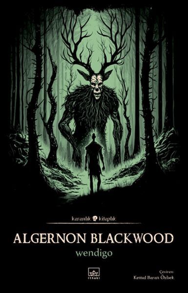 Wendigo ALGERNON BLACKWOOD