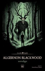 Wendigo ALGERNON BLACKWOOD