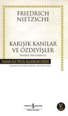 İnsanca,Pek İnsanca-2 (K.Kapak) -Karışık Kanılar  FRIEDRICH NIETZSCHE