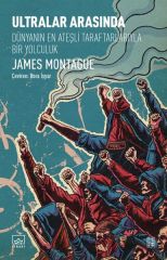 Ultralar Arasında JAMES MONTAGUE