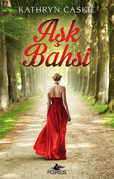 Aşk Bahsi KATHYRN CASKİE