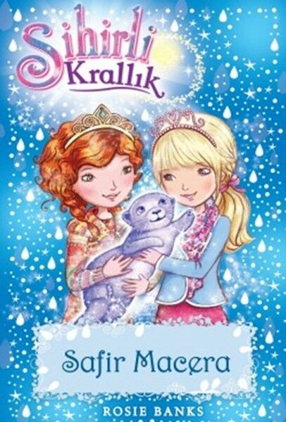 Sihirli Krallık 24 Safir Macera ROSIE BANKS