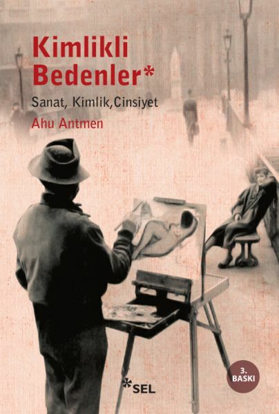 Kimlikli Bedenler AHU ANTMEN
