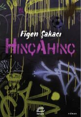 HınçAhınç FİGEN ŞAKACI