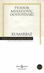 Kumarbaz (K.Kapak) FYODOR MİHAYLOVİÇ DOSTOYEVSKİ