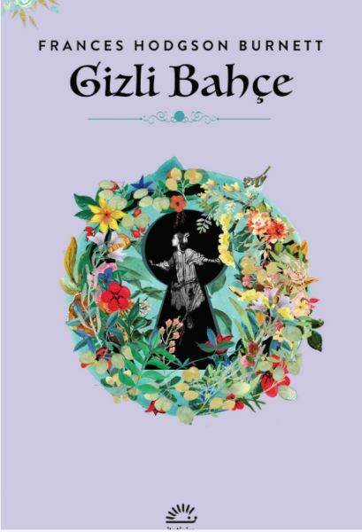 Gizli Bahçe FRANCES HODGSON BURNETT