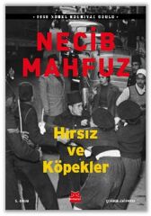 Hırsız ve Köpekler NECİB MAHFUZ