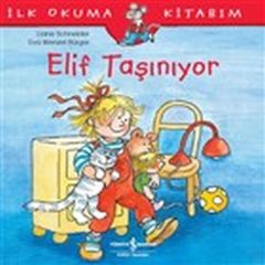 Elif Taşınıyor LIANE SCHNEIDER