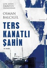 Ters Kanatlı Şahin OSMAN BALCIGİL