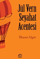 Jül Vern Seyahat Acentesi İLHAMİ ALGÖR