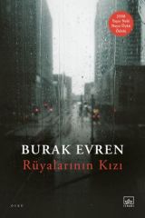 Rüyalarının Kızı BURAK EVREN