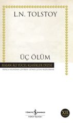 Üç Ölüm (K.Kapak) LEV NİKOLAYEVİÇ TOLSTOY