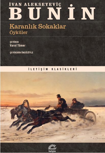 Karanlık Sokaklar Öyküler İVAN ALEKSEYEVİÇ BUNİN