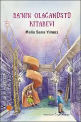 Ba'nın Olağanüstü Kitabevi MELİS SENA YILMAZ