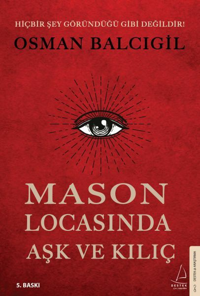 Mason Locasında Aşk ve Kılıç OSMAN BALCIGİL