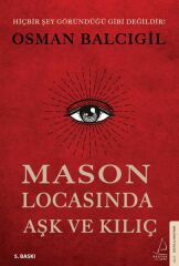 Mason Locasında Aşk ve Kılıç OSMAN BALCIGİL