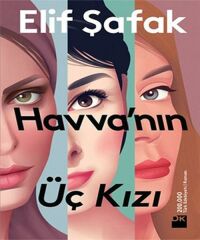Havvanın Üç Kızı ELİF ŞAFAK