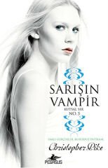 Sarışın Vampir No.5 Kutsal Sır CHRİSTOPHER PİKE