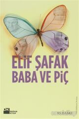 Baba ve Piç ELİF ŞAFAK