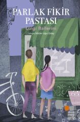 Parlak Fikir Pastası LUİGİ BALLERİNİ