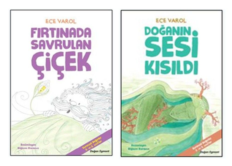 Ece Varol Fırtınada Savrulan Çiçek + Doğanın Sesi Kısıldı (2 Kitap)