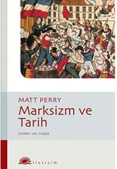 Marksizm ve Tarih MATT PERRY