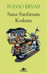 Sana Sarılırsam Korkma FULVİO ERVAS