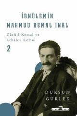 İbnülemin Mahmud Kemal İnal (Ciltli) DURSUN GÜRLEK