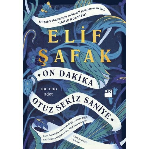 On Dakika Otuz Sekiz Saniye ELİF ŞAFAK