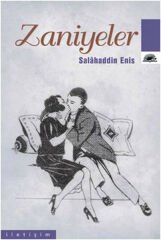 Zaniyeler SALAHADDİN ENİS