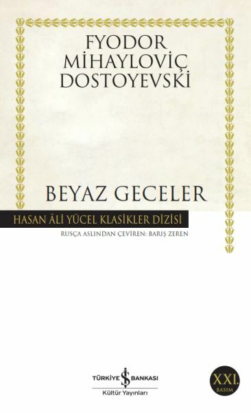 Beyaz Geceler (K.Kapak) FYODOR MİHAYLOVİÇ DOSTOYEVSKİ