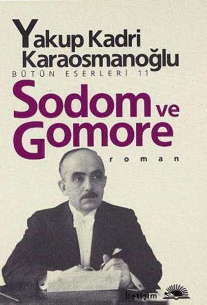 Sodom ve Gomore YAKUP KADRİ KARAOSMANOĞLU