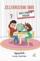 23,5 Derecenin Sırrı – Güney Afrikaya Yolculuk ZEYNEP RADE