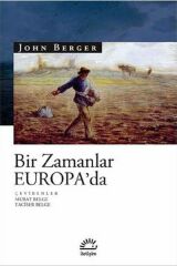 Bir Zamanlar Europada JOHN BERGER