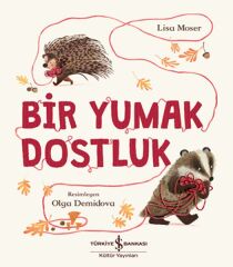 Bir Yumak Dostluk LISA MOSER