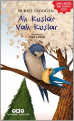 Ah Kuşlar Vah Kuşlar NURSEL ERDOĞAN
