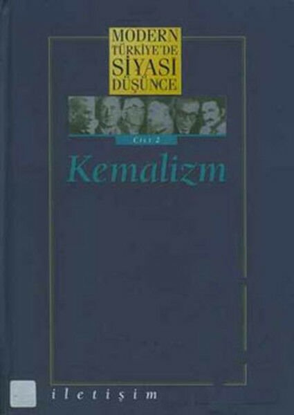 2 Kemalizm Ciltli Modern Türkiye´de Siyasi Düşünce DERLEME