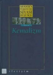 2 Kemalizm Ciltli Modern Türkiye´de Siyasi Düşünce DERLEME