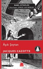 Aşık Şeytan Babil Kitaplığı 4 JACQUES CAZOTTE