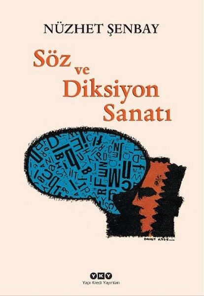 Söz ve Diksiyon Sanatı NÜZHET ŞENBAY