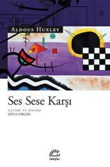 Ses Sese Karşı ALDOUS HUXLEY