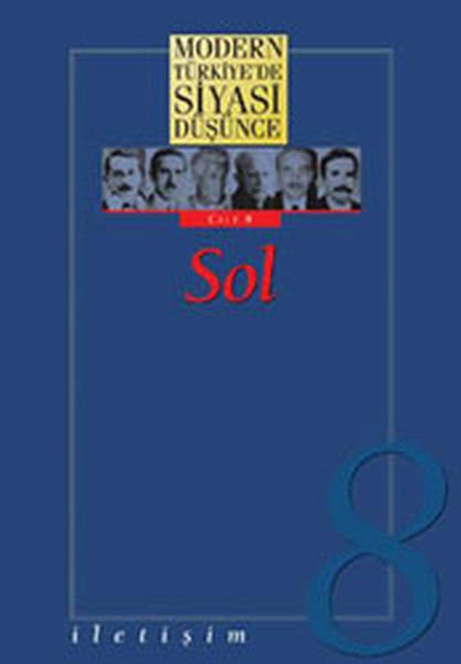8 Sol Ciltli Modern Türkiye'de Siyasi Düşünce MURAT GÜLTEKİNGİL