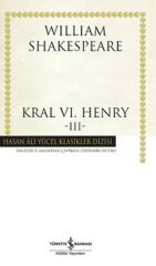 Kral Vı.Henry - 3 (K.Kapak) WILLIAM SHAKESPEARE