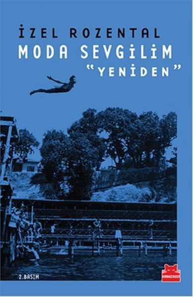 Moda Sevgilim Yeniden İZEL ROZENTAL