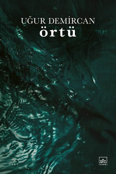 Örtü UĞUR DEMİRCAN