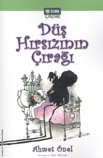 Düş Hırsızının Çırağı AHMET ÖNEL